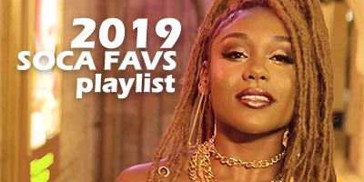 2019 Soca Favs Playlist