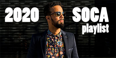 2020 Soca Favs Playlist